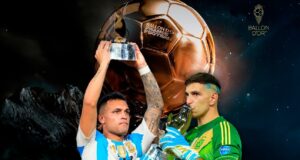 Lautaro y el Dibu Martínez nominados al balón de Oro 2024